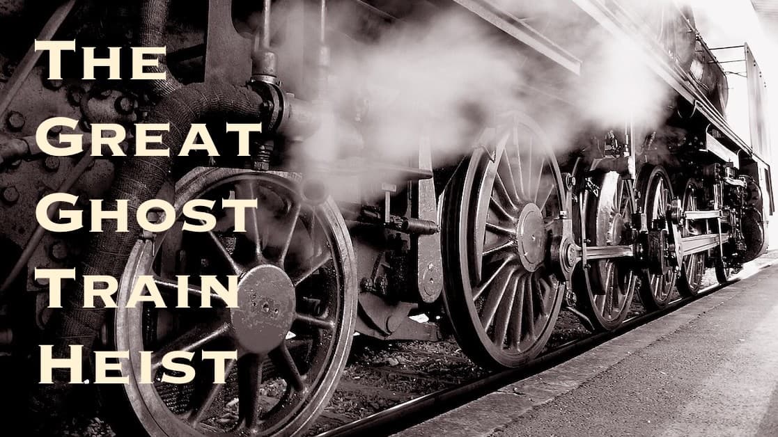The Great Ghost Train Heist |5e| Beginner Friendly