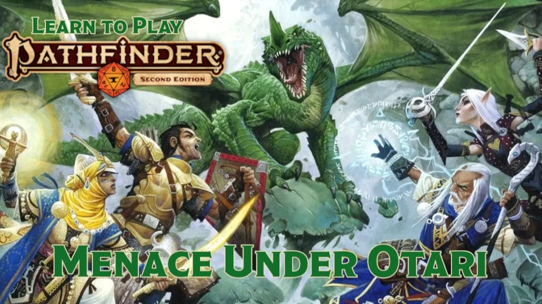 Learn to Play Pathfinder | Menace Under Otari