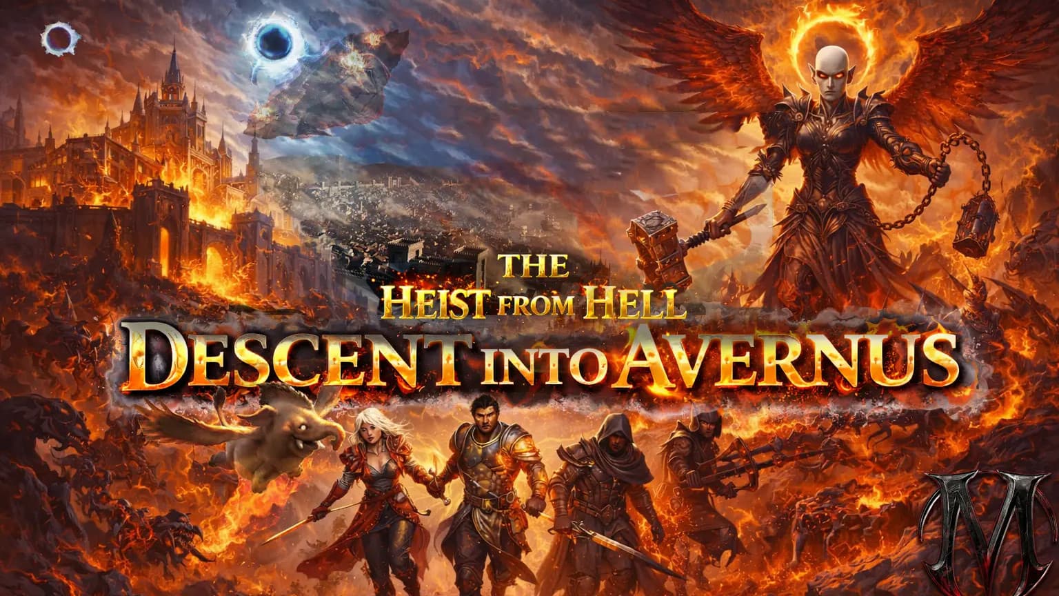 Descent Into Avernus | The Heist from Hell