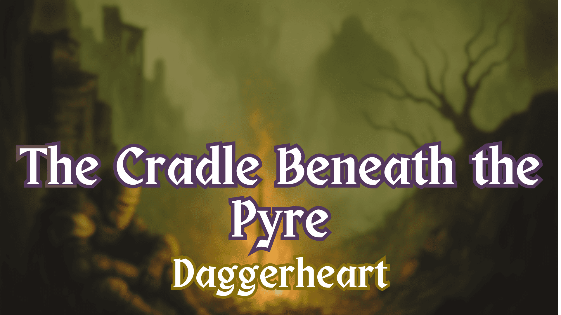 The Cradle Beneath the Pyre | Age of Umbra