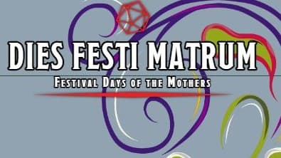 Dies Festi Matrum