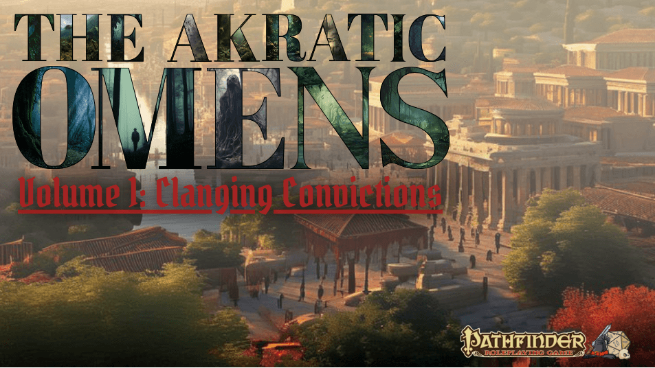 The Akratic Omens | A PF2e Island Play-by-Post Adventure!