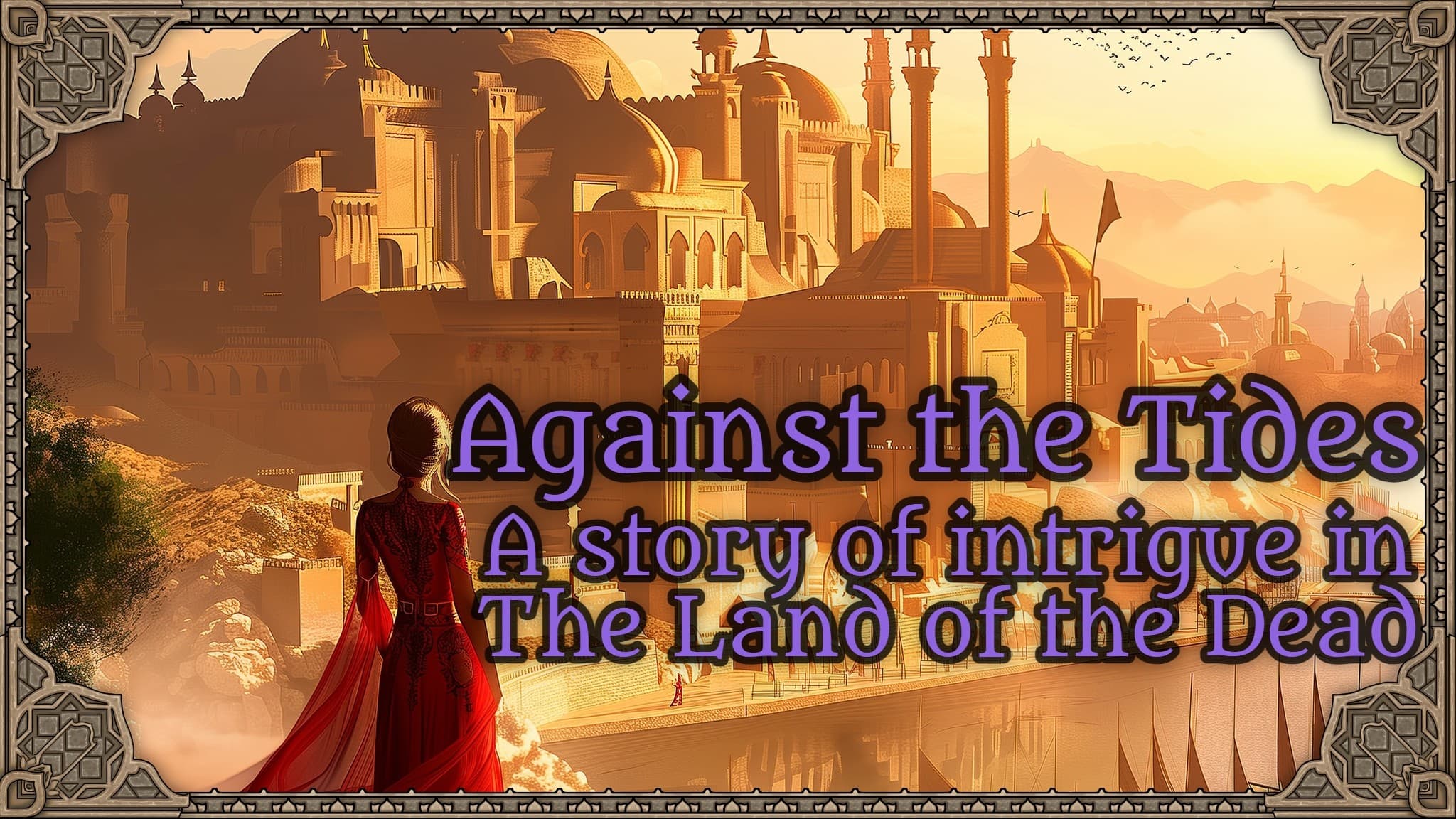 Your Legend in the Golden Land | A D&D 5e Desert City Campaign