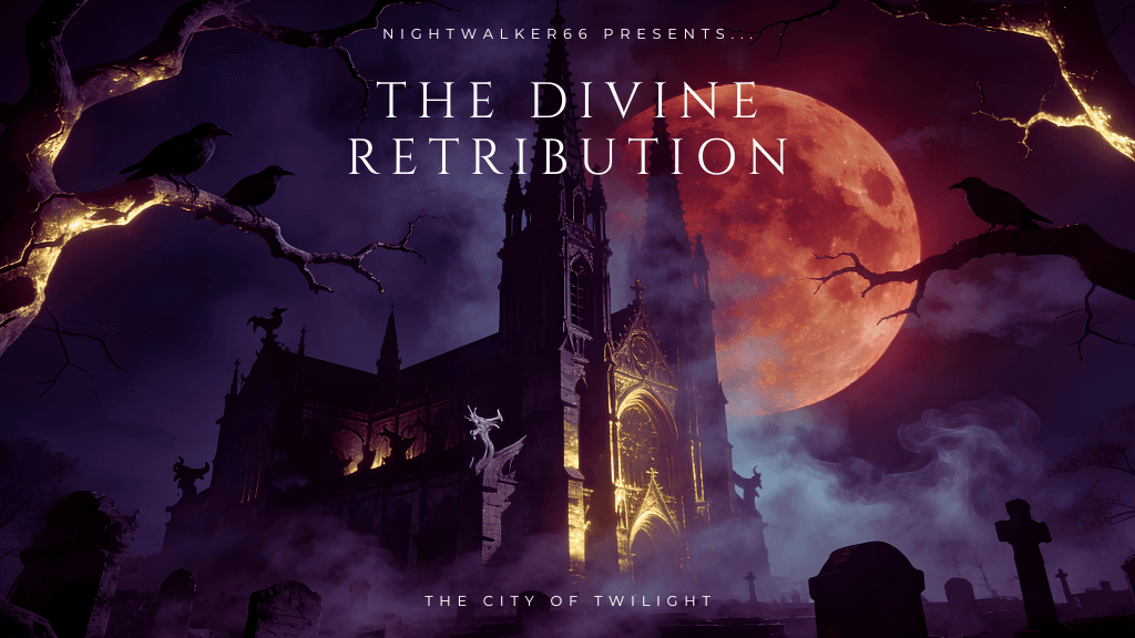 The Divine Retribution - City of Twilight