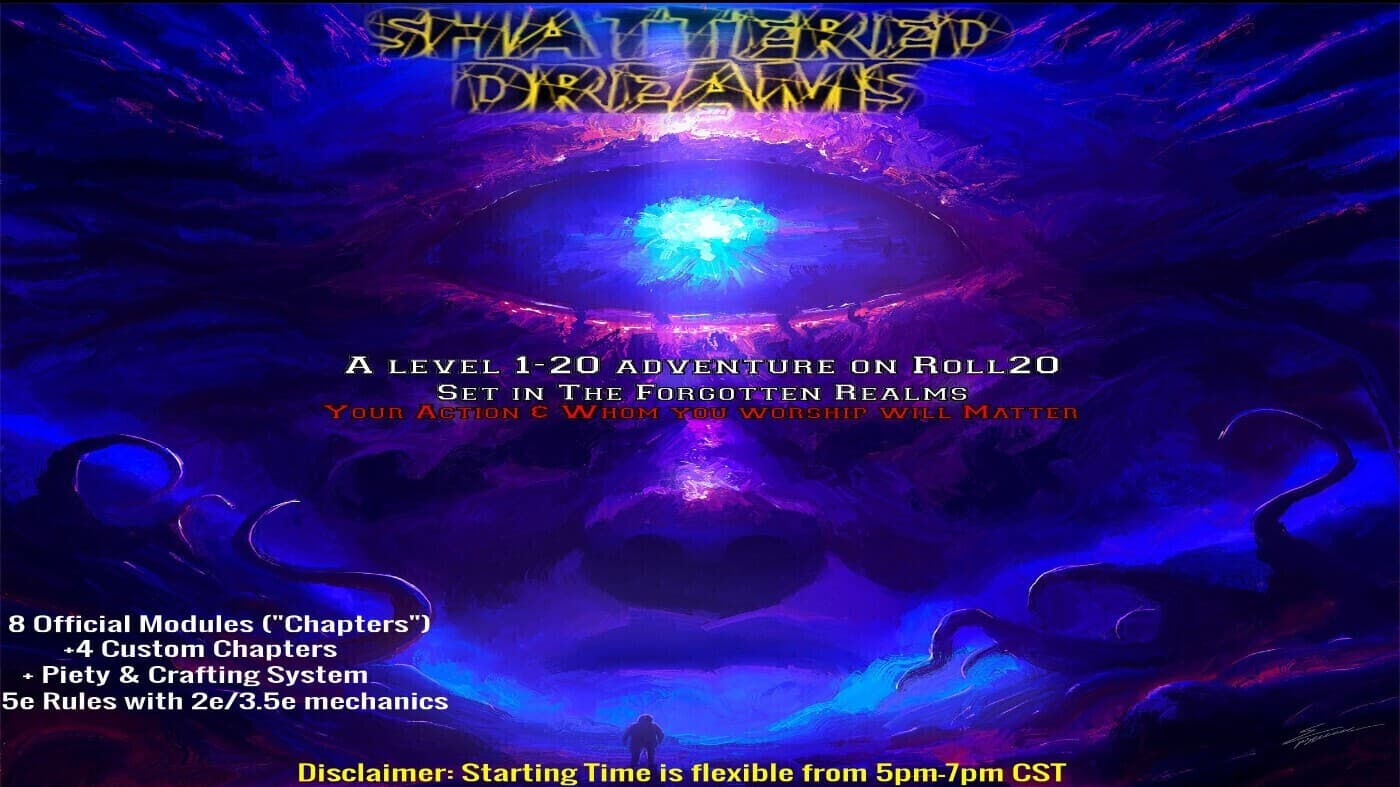 (Sunday) Shattered Dreams | 1-20 Epic Adventure