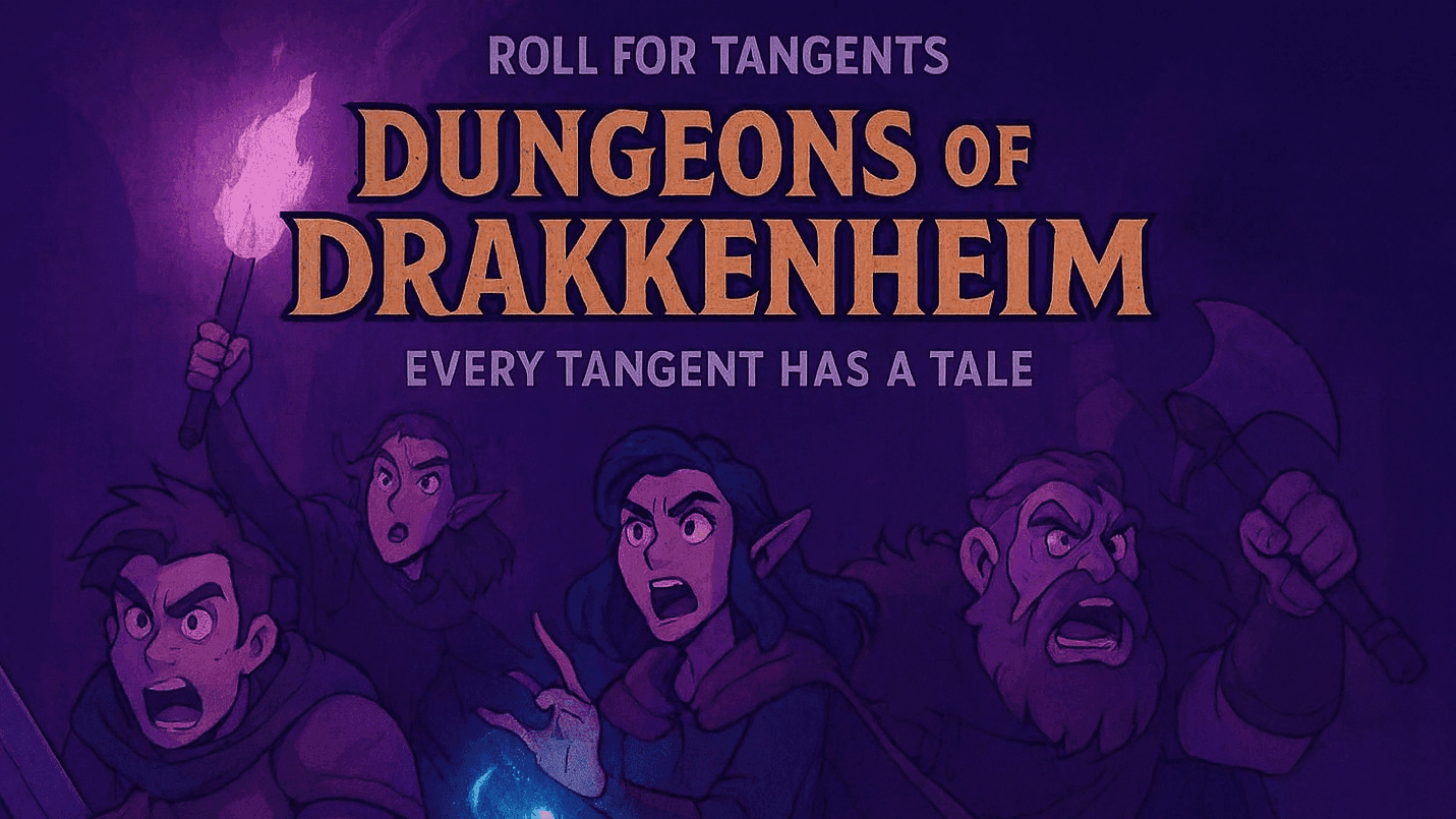 Forever GM's (and Others) play Dungeons of Drakkenheim (5E)
