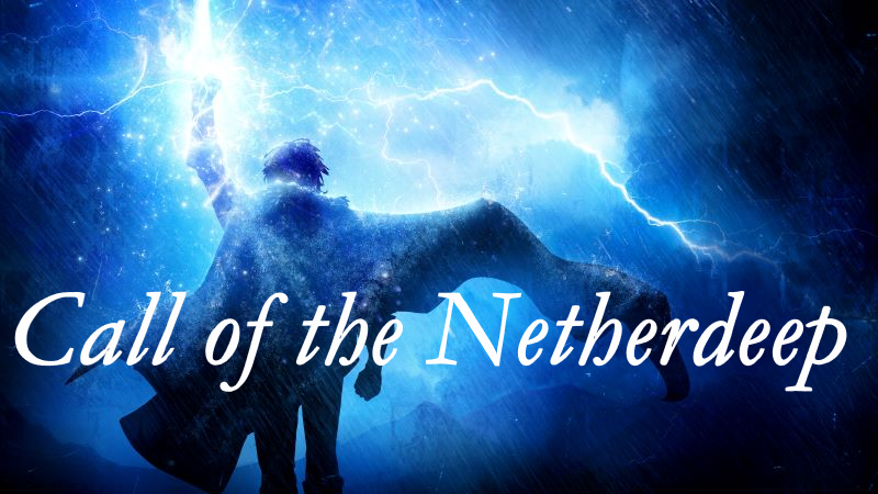 Call of the Netherdeep: A Critical Role Campaign