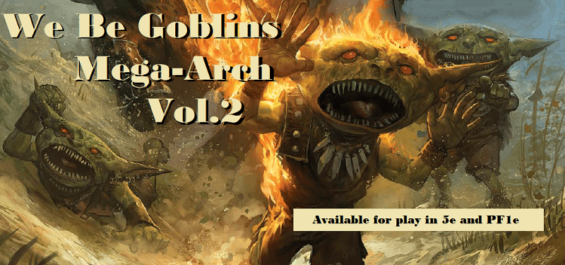 We Be Golbins II