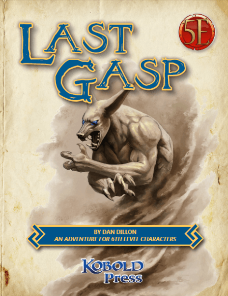 Last Gasp: A Desert Tomb Adventure (5e One-Shot)