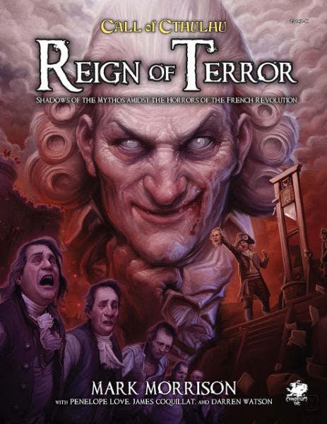 Reign of Terror: Cthulhu 7th Edition