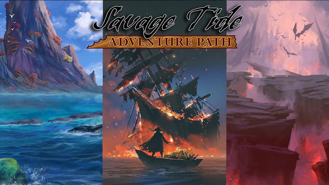 Pirates! Jungles! Demons! - The Savage Tide [D&D 5e 2014]