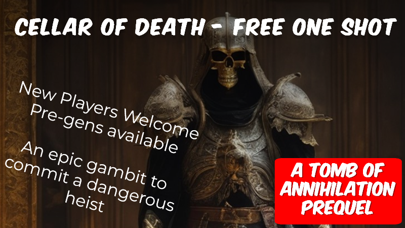 Cellar of Death - A Tomb of Annihilation Prequel - FREE!
