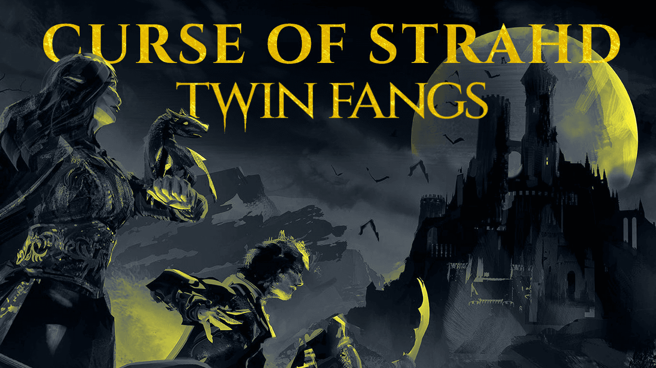 Curse of Strahd: The Twin Fangs - They Are The Land...