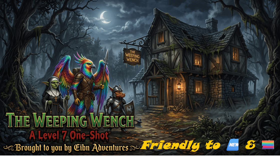 💤🍻The Weeping Wench💤🍻 ⚔ level 7 one shot  🆕 & 🏳️‍🌈
