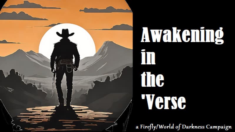 Awakening in the 'Verse