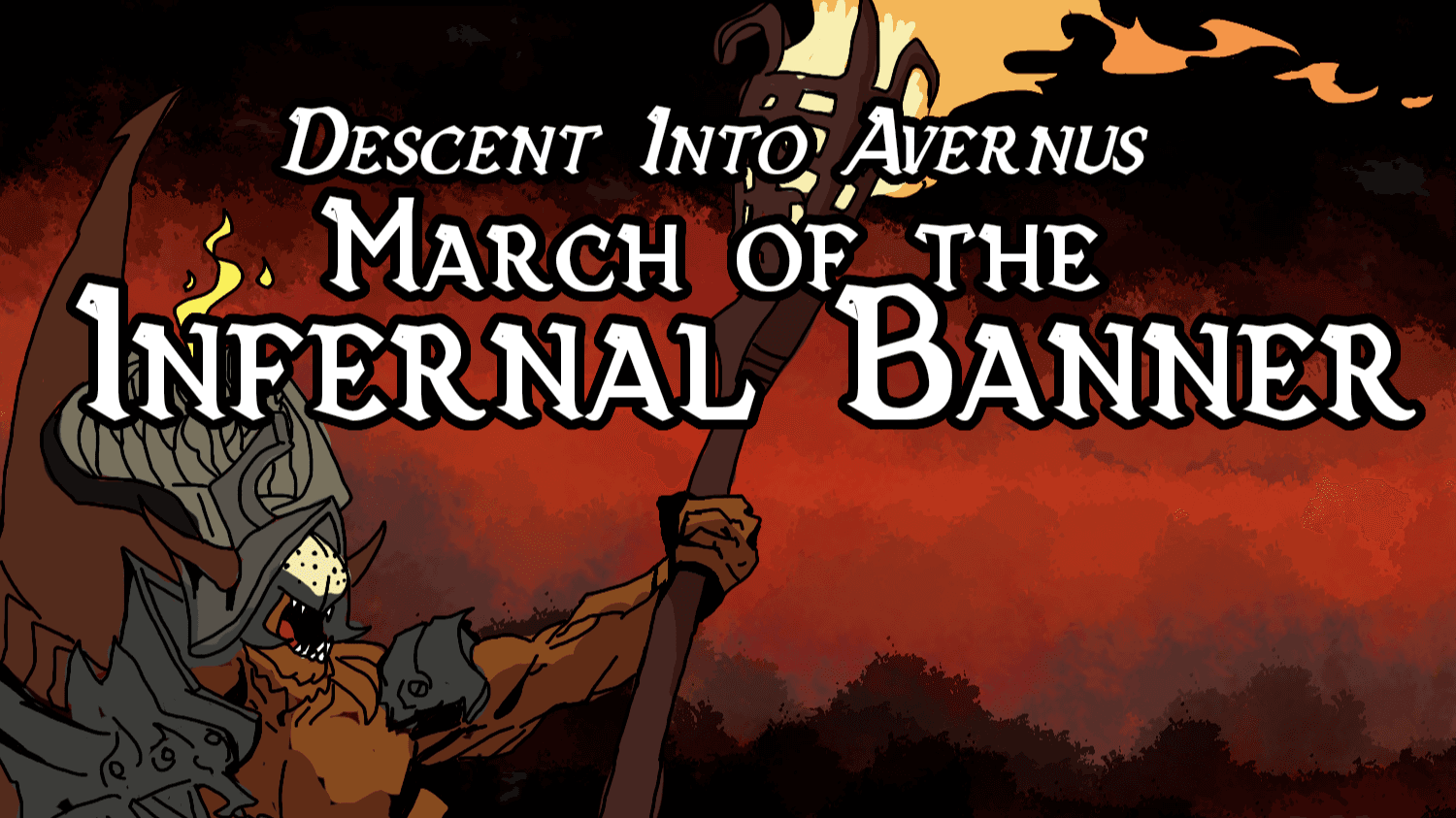 March of the Infernal Banner | A Descent into Avernus Story