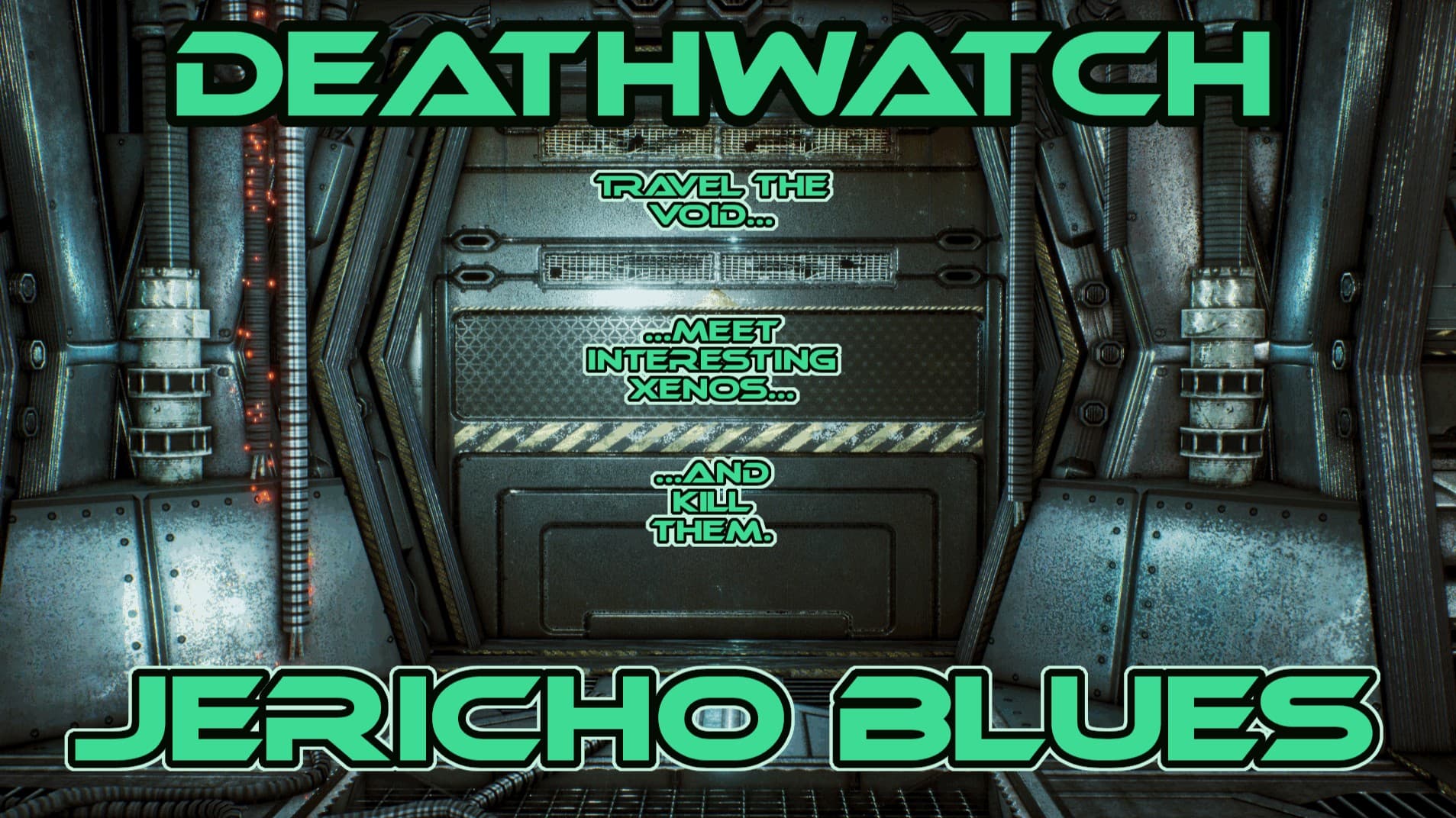 Jericho Blues - Deathwatch