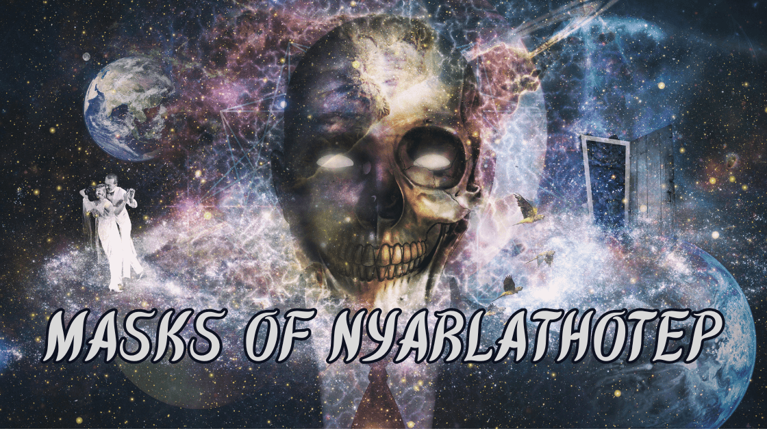 Masks of Nyarlathotep | Travel the World, Stop the Cult | 🏳️‍🌈