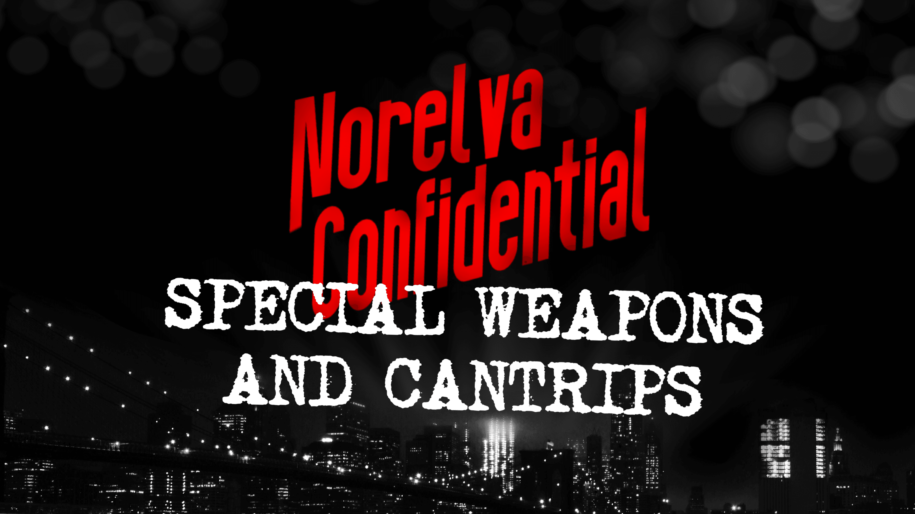 SWAC - Special Weapons and Cantrips | FREE Oneshot!