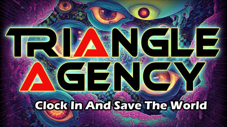 TRIANGLE AGENCY - Clock In, Save The World