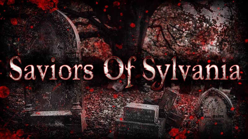 Saviors of Sylvania - A Grim Gothic Fantasy Campaign