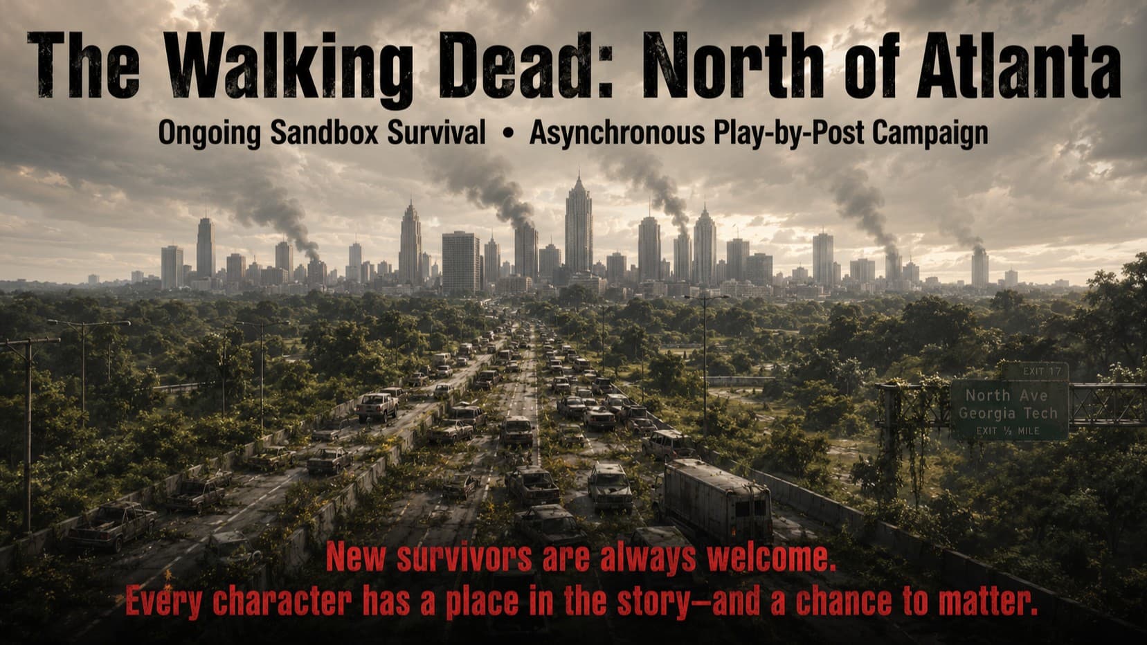 TWD PbP - NORTH OF ATLANTA - Ongoing Sandbox Survival Campaign