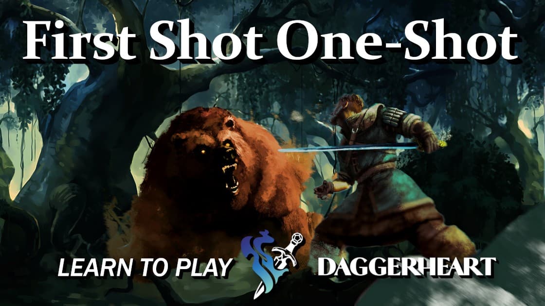First Shot One-Shot: Daggerheart Learn to Play (Inclusive)