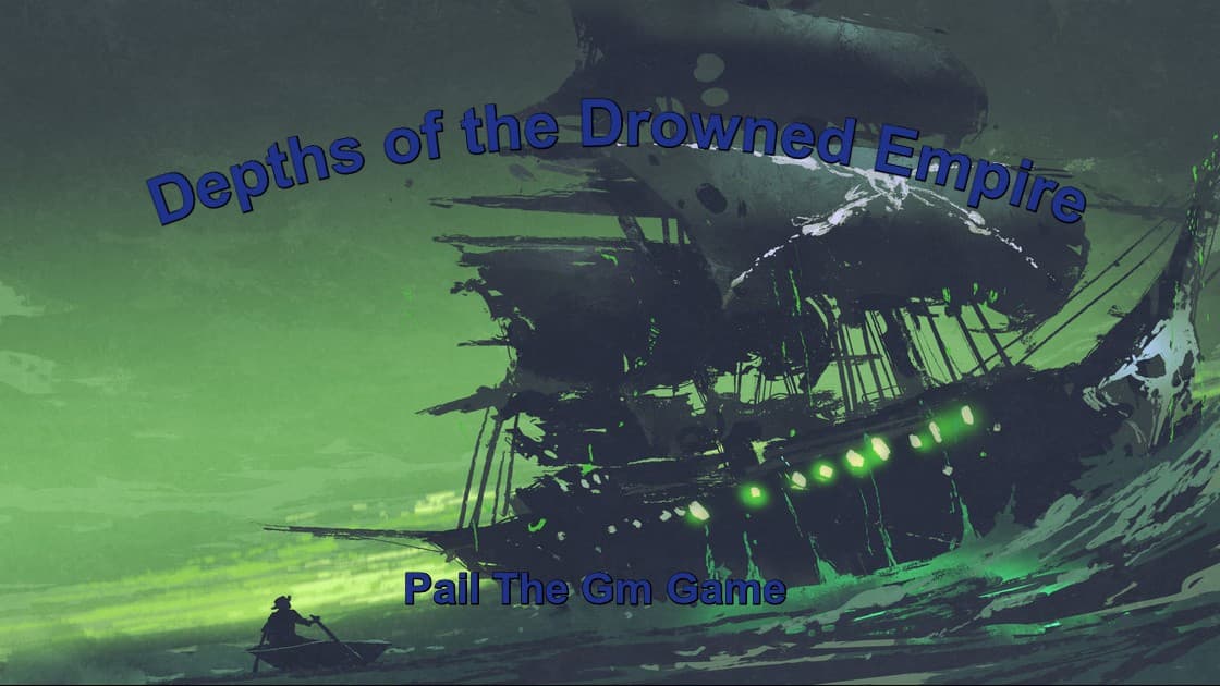 Depths of the Drowned Empire