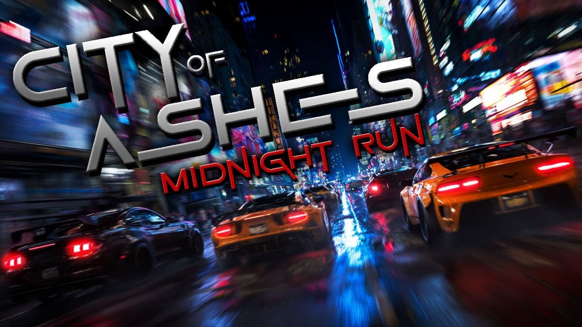 City of Ashes: Midnight Run [V5]