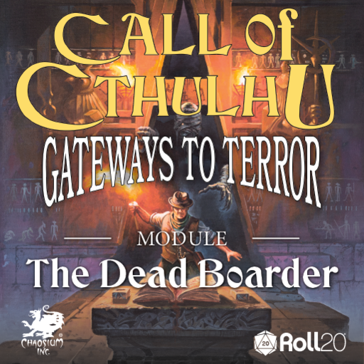The Dead Boarder. A short, fast paced introductory scenario for Call of Cthulhu |Learn to play!