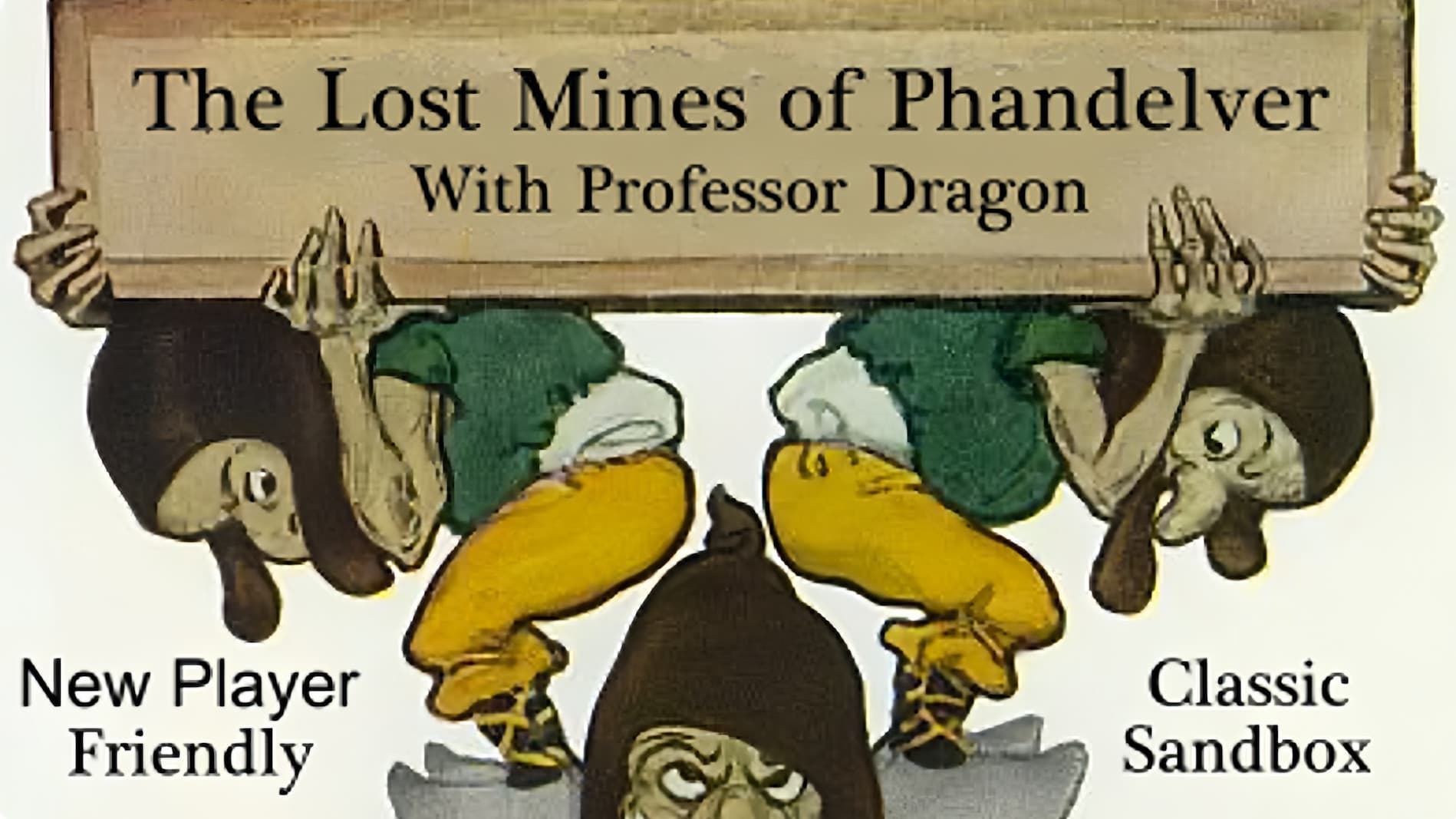 Lost Mines of Phandelver. Beginner-Friendly Sandbox.
