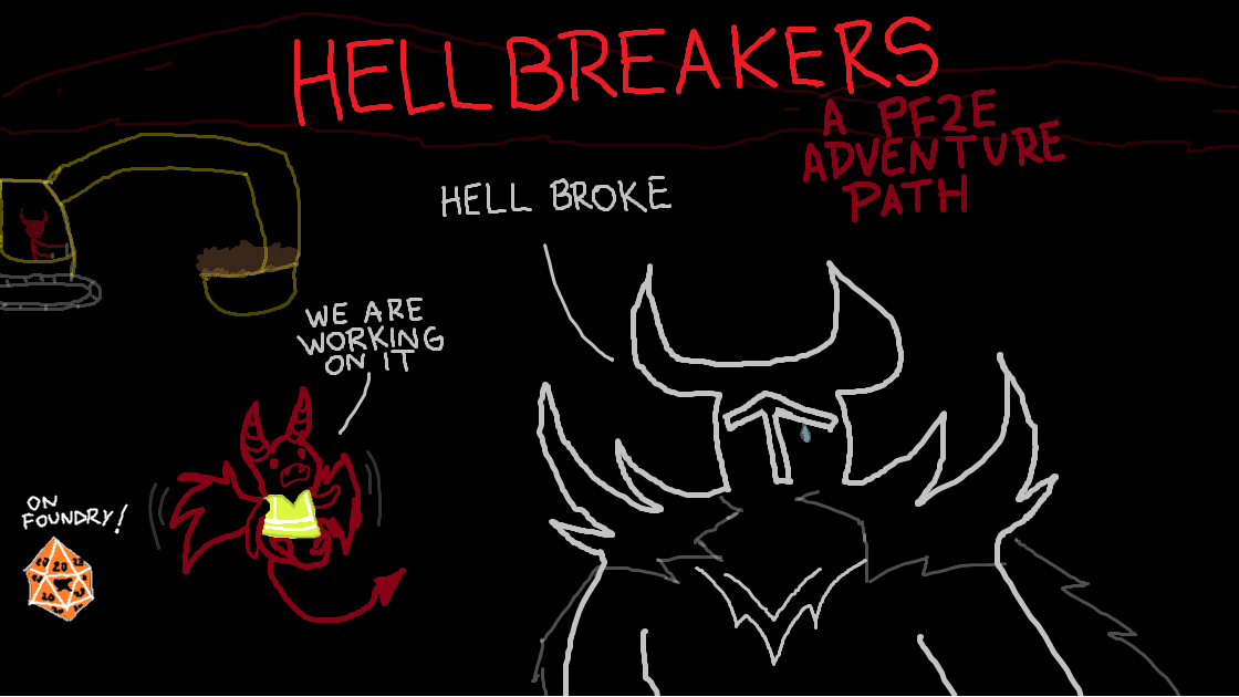 Hellbreakers: The Hellfire Crisis Begins (1-10th Level)