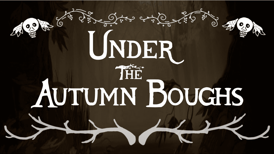 Under The Autumn Boughs: An OTGW-Themed Journey Into The Wild!
