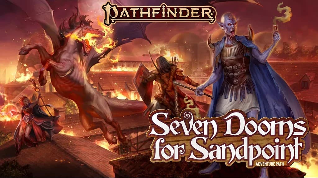 Seven Dooms for Sandpoint: A Tale of Prophecy and Ruin