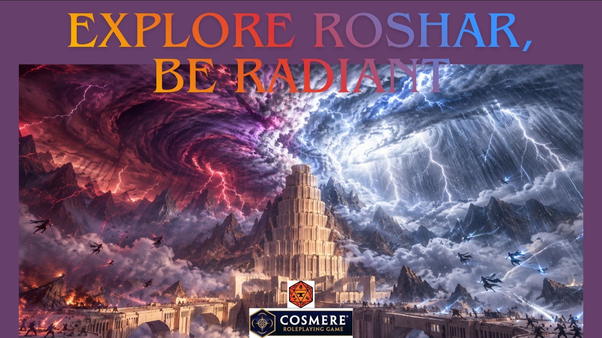 Explore Radiance! A Collaborative Custom Campaign Across Roshar!