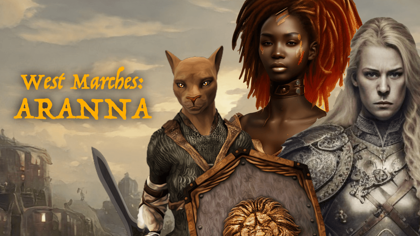 Exploring Aranna: Beginner-friendly West Marches Game
