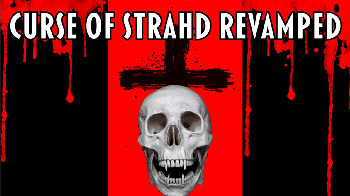 Curse of Strahd "Shadows over Barovia"