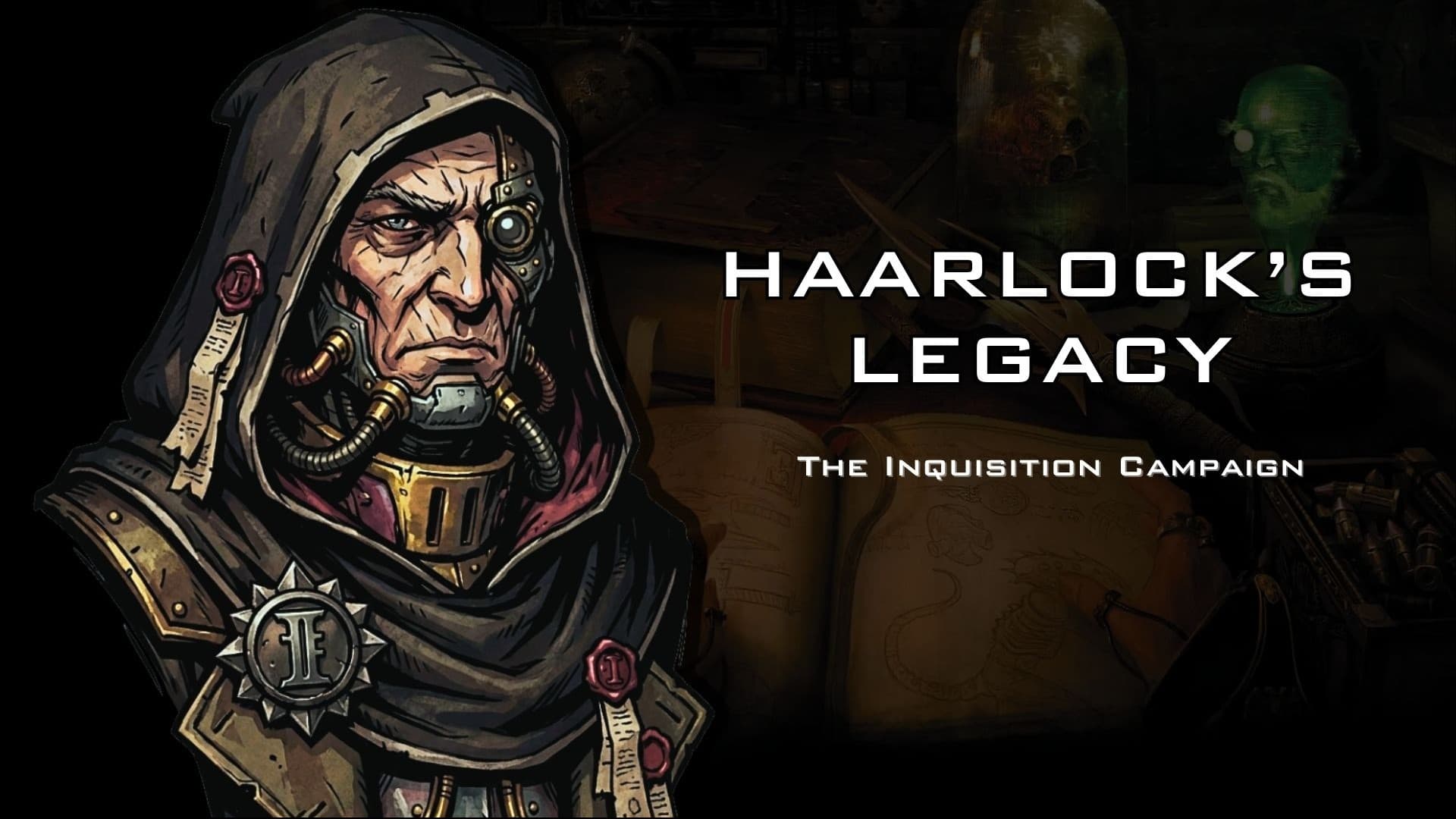 Warhammer 40K Inquisition Adventure | The Haarlock Legacy