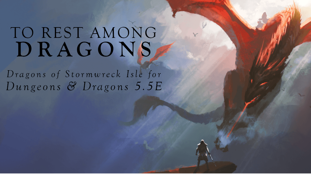 To Rest Among Dragons | Campaign | Beginner Friendly | 🏳️‍🌈
