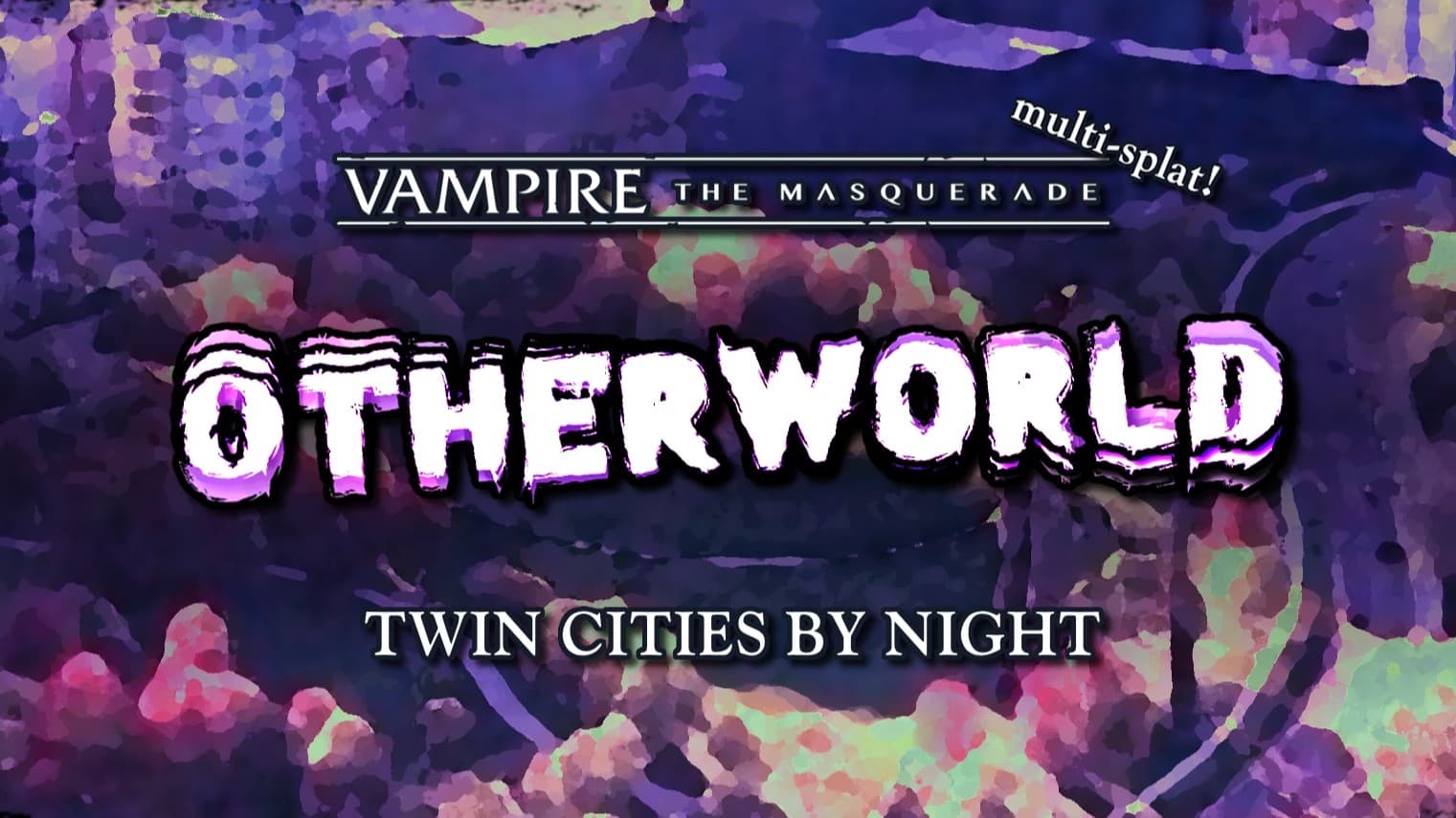 🕯️ TCbN: Otherworld (Time/day negotiable, inquire within)