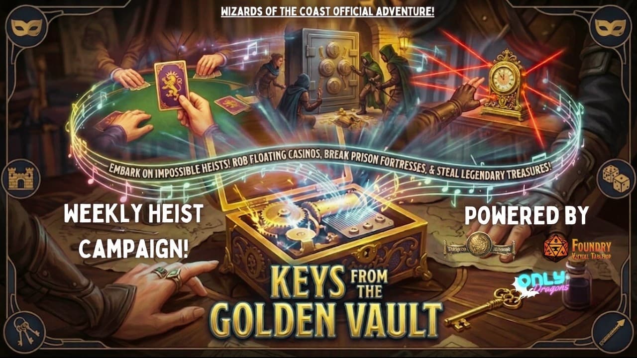 Heist Adventures!🔑Keys from the Golden Vault💰Beginners Welcome
