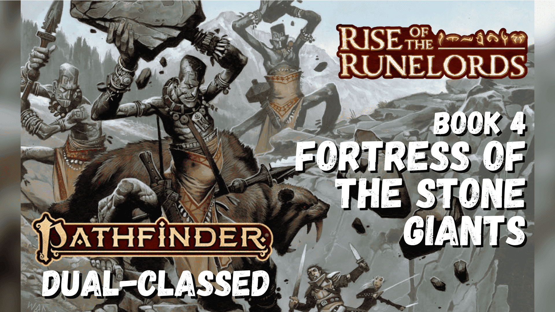 🏔️Rise of the Runelords 🔰 Book 4 💫 Dual-Classed 🌈