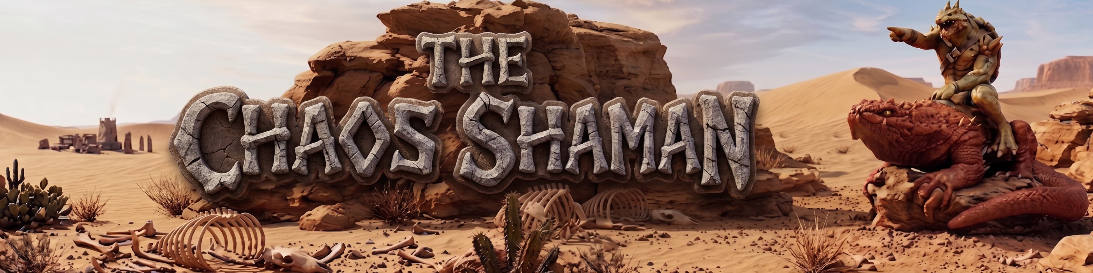 TheChaosShaman banner