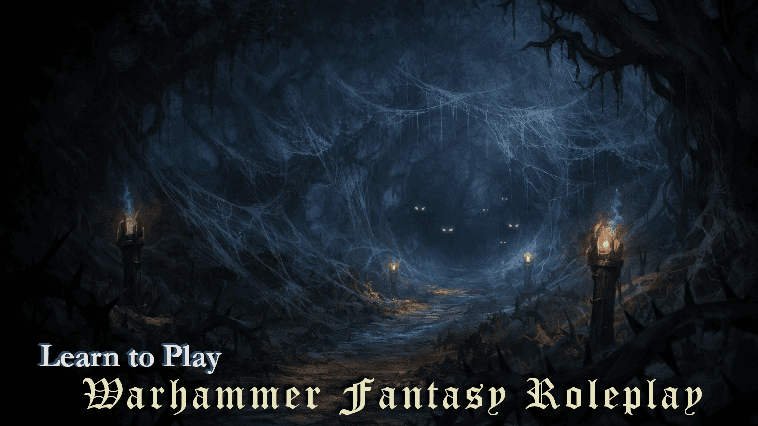 Warhammer Fantasy Role-Playing - Learn to Play Intro Sessions