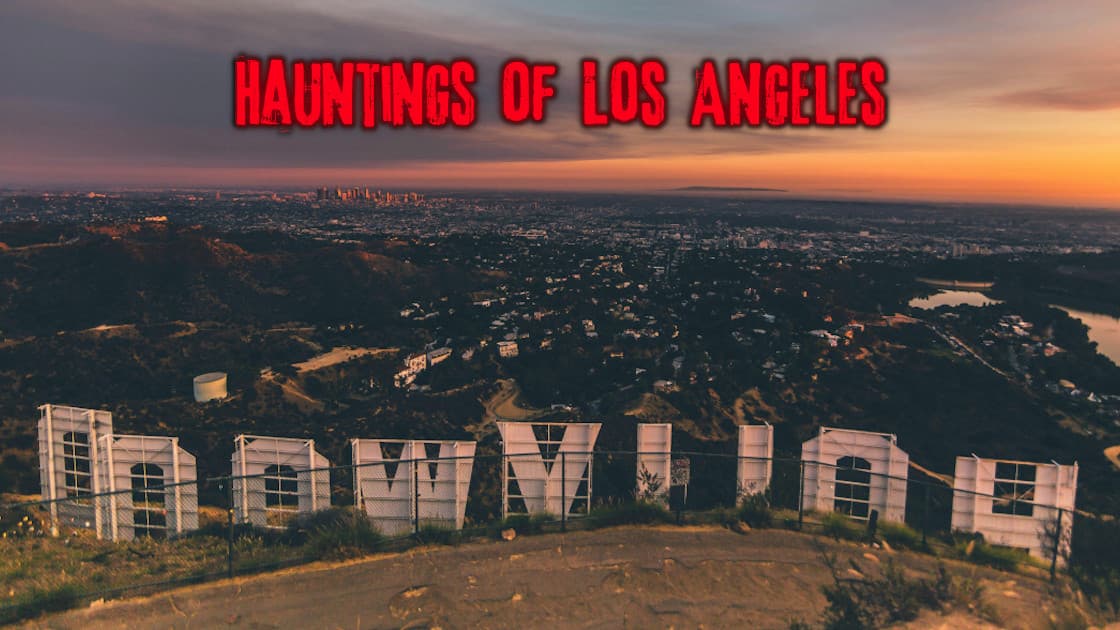 Hauntings of Los Angeles | Monster of the Week Campaign