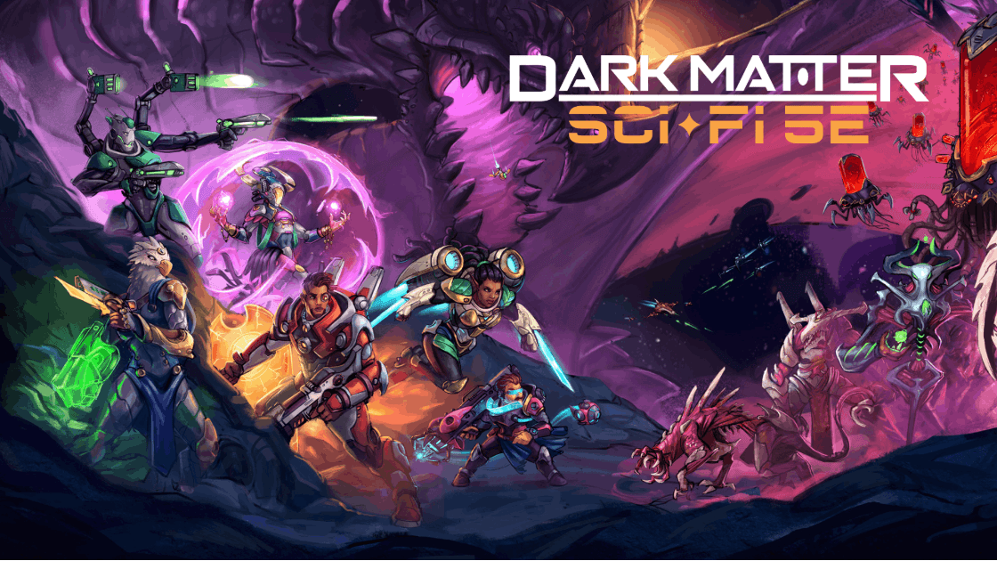 Learn to Play Dark Matter! | One Shot | Sci Fi D&D 5e 2024