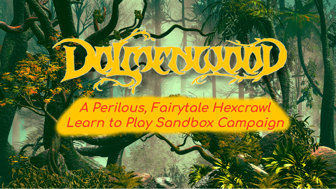 Fairy Tale Adventures in Dolmenwood!