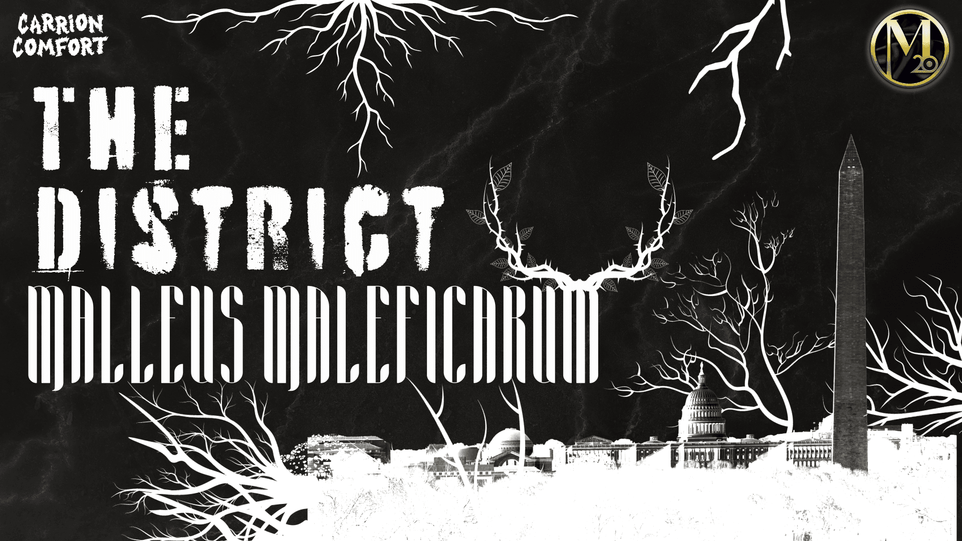 THE DISTRICT: Malleus Maleficarum