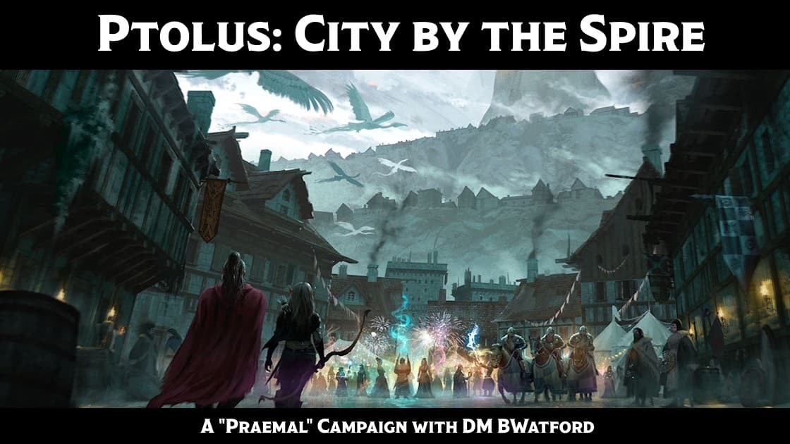 Ptolus: City by the Spire