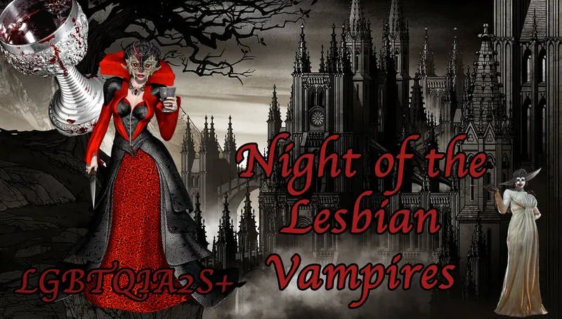 LGBTQIA2S+ Affinity Group - Night of the Lesbian Vampires